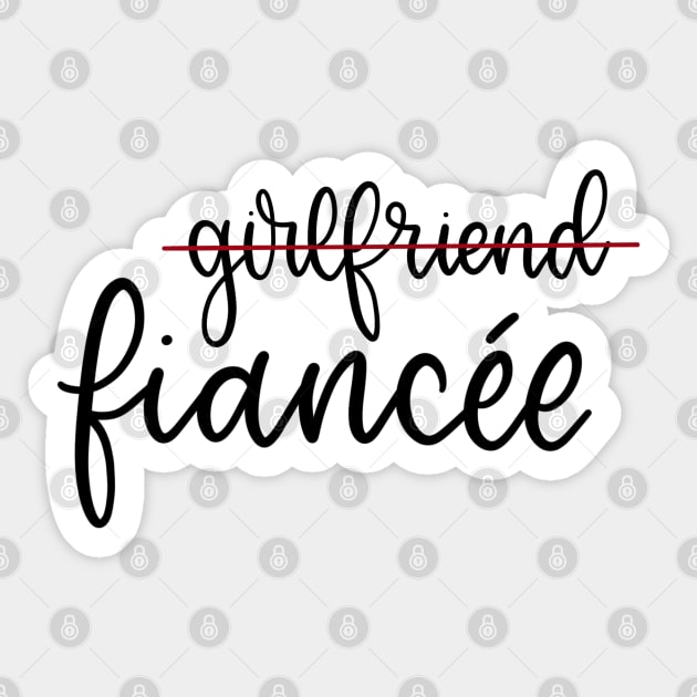 Girlfriend to Fiancee Sticker by elizabethsdoodles